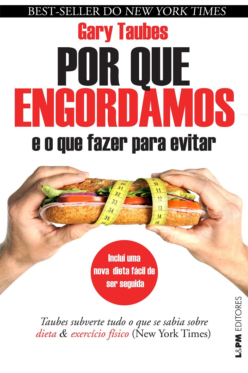tratamento da obesidade emagreciento gary taubes